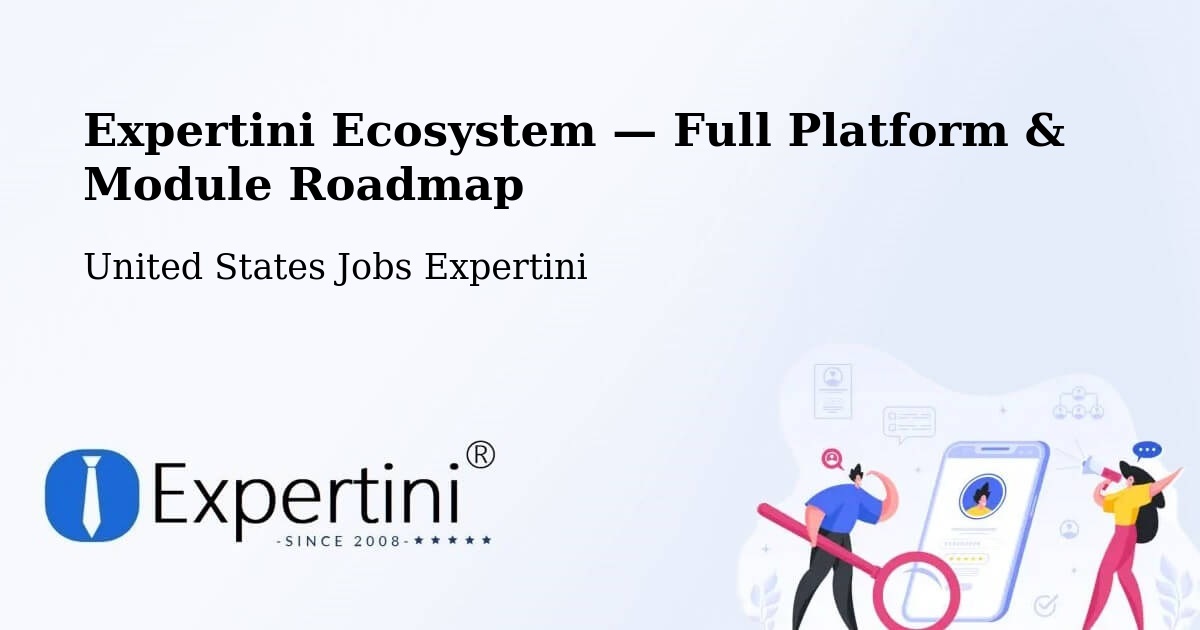 Expertini Ecosystem — Full Platform & Module Roadmap – Wilmer